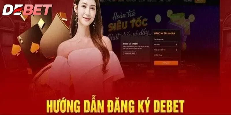 Cách Đăng Ký Debet Nhanh Chóng Dễ Dàng Cho Người Mới